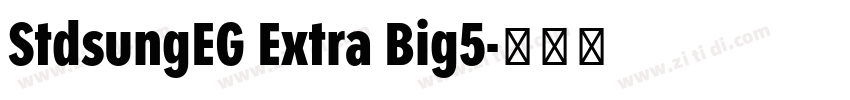 StdsungEG Extra Big5字体转换